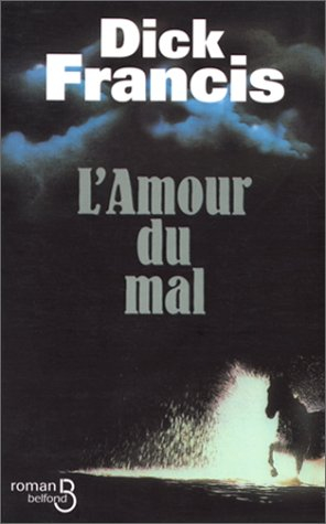 L'amour du mal