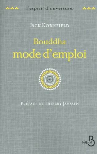 Bouddha, mode d'emploi