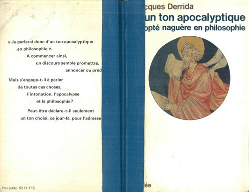 D'un ton apocalyptique adopté naguère en philosophie