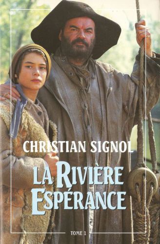 La rivière Espérance : roman