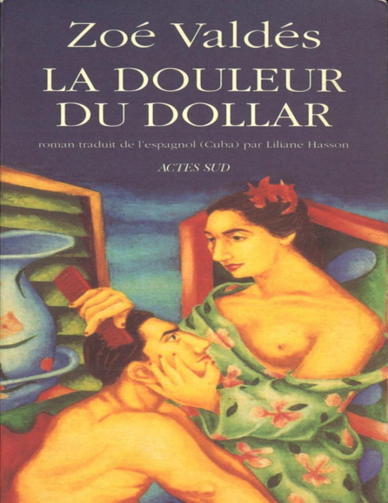 La douleur du dollar