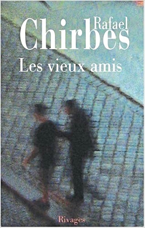 Les vieux amis : roman