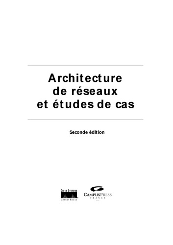 Architecture des réseaux et études de cas