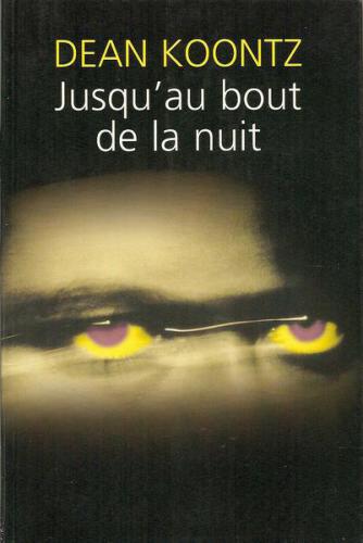 Jusqu'au bout de la nuit