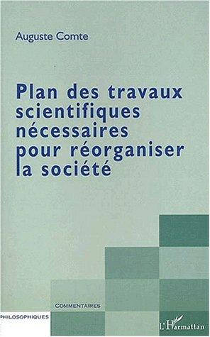 Plan des travaux scientifiques nécessaires pour réorganiser la société