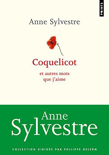 Coquelicot et autres mots que j'aime