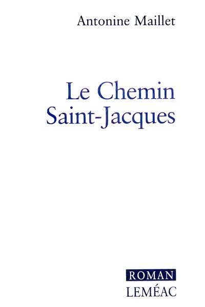 Le chemin Saint-Jacques