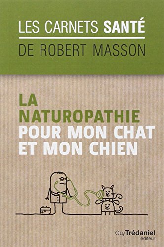 La naturopathie pour mon chien et mon chat