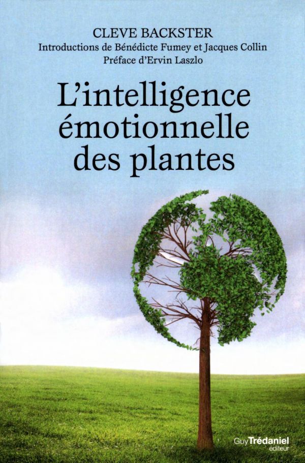 L'intelligence émotionnelle des plantes