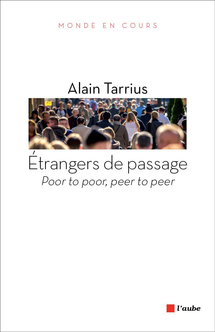 Étrangers de passage : poor to poor, peer to peer