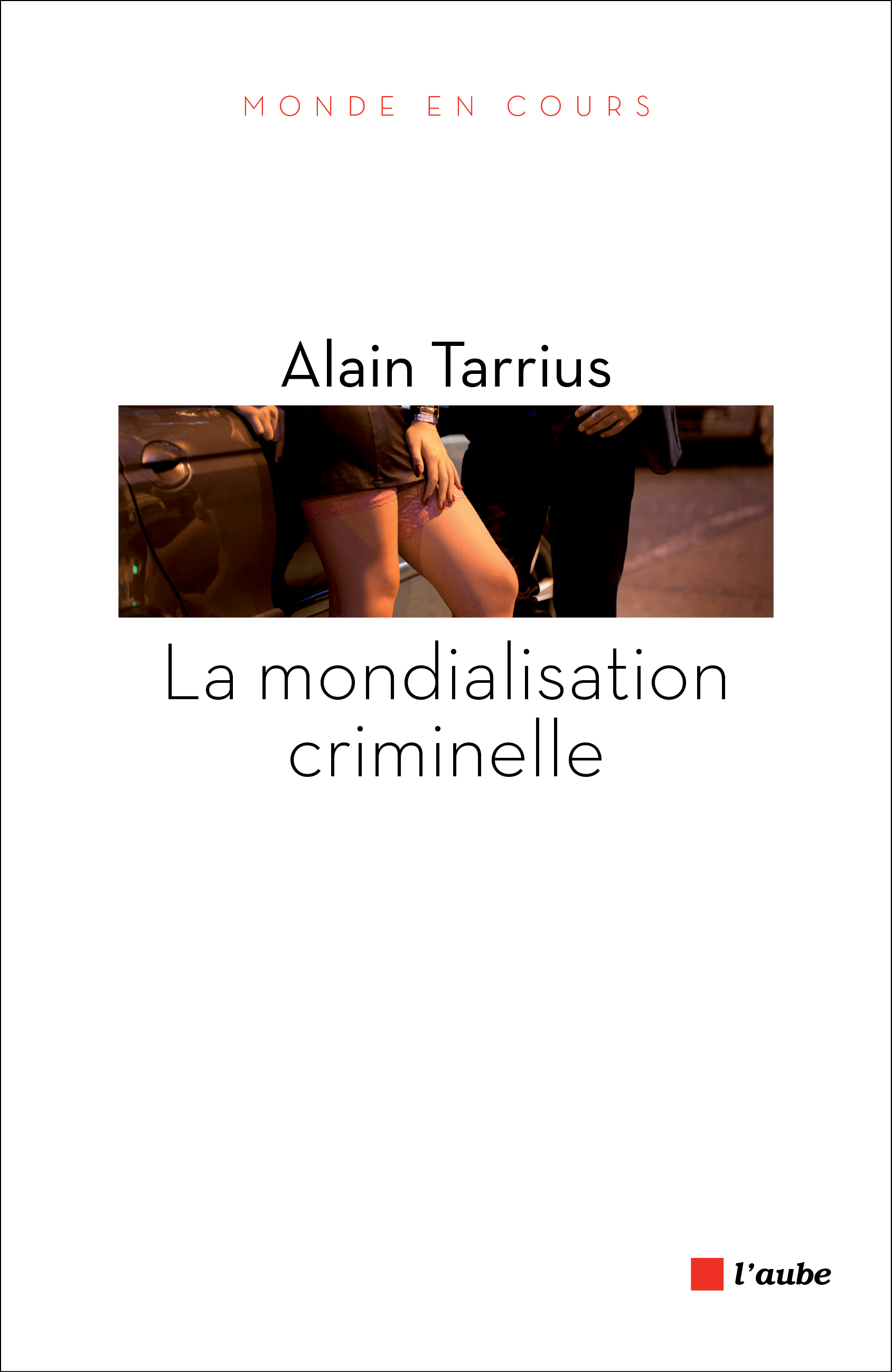 Mondialisation criminelle