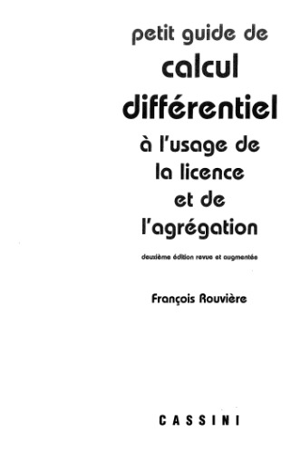 Petit guide de calcul différentiel : à l'usage de la licence et de l'agrégation