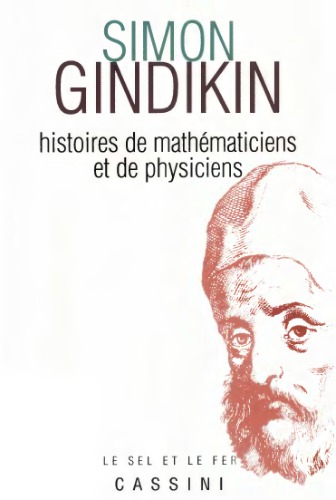 Histoires de mathématiciens et de physiciens