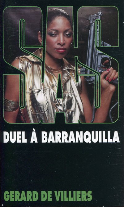 Duel à Barranquilla