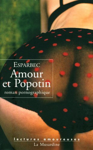 Amour et popotin