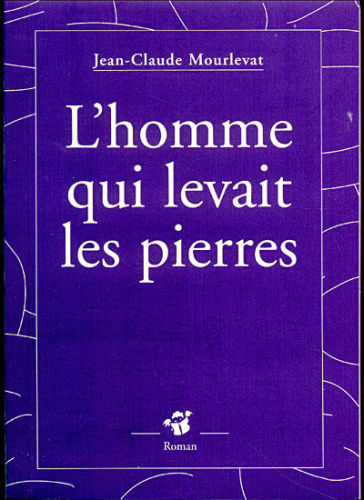 L'homme qui levait les pierres