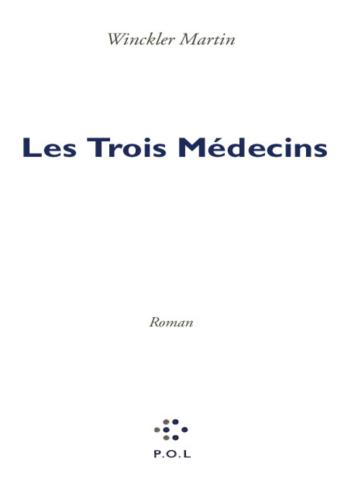 Les Trois Me&amp;#X301;Decins