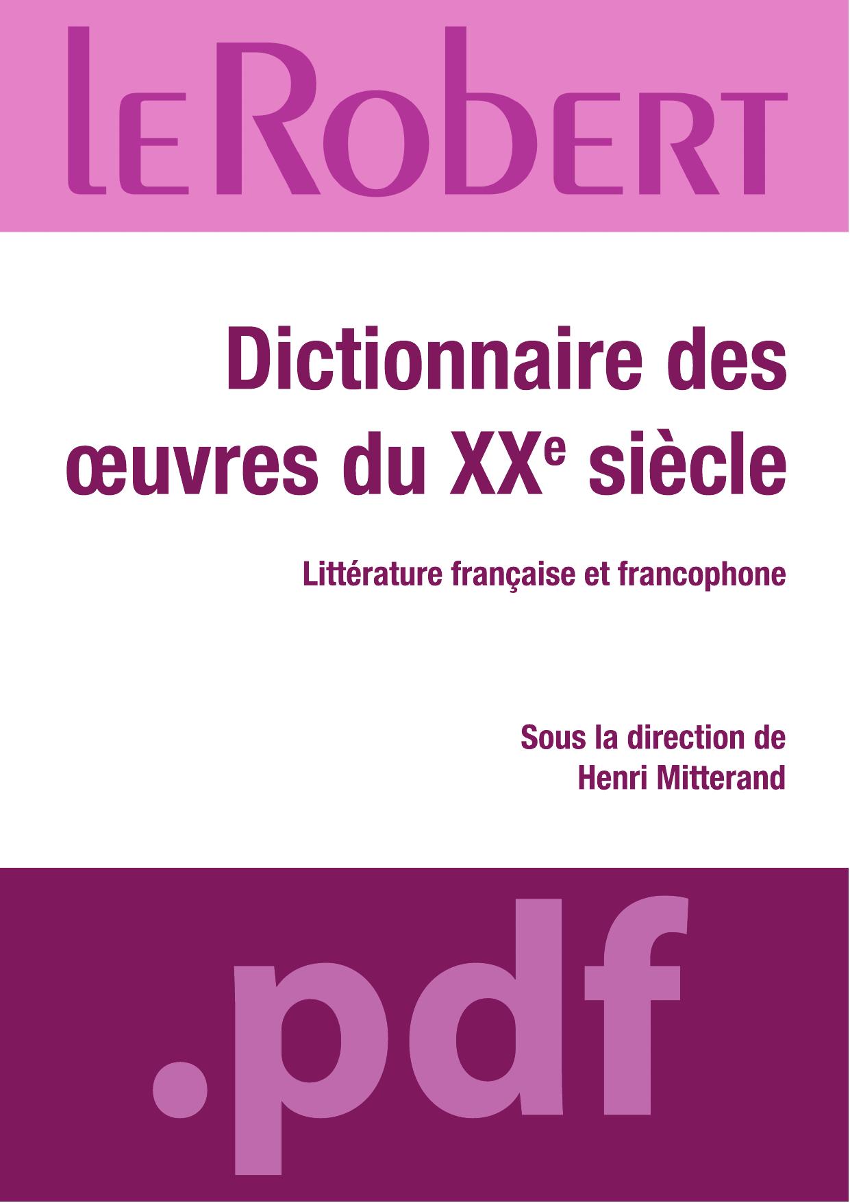 Dictionnaire des oeuvres du XXe siècle