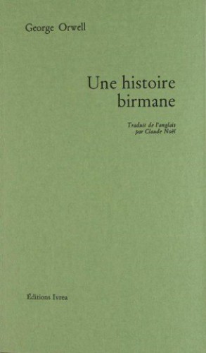 Une Histoire Birmane