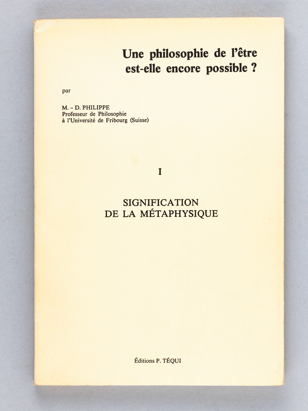 philosophie de l'être est-elle encore possible?