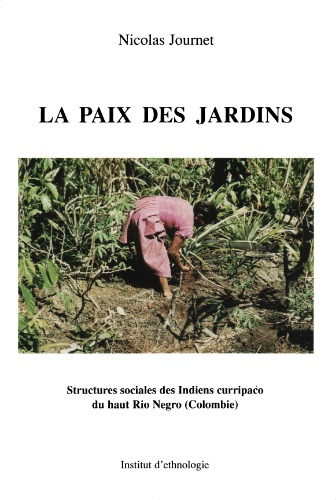 La Paix Des Jardins