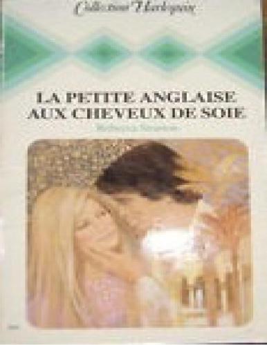 La Petite Anglaise aux cheveux de soie