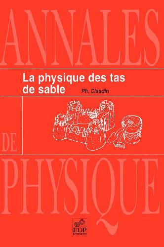 La physique des tas de sable