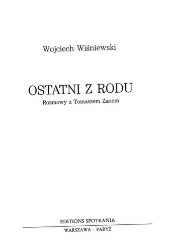 Ostatni z rodu : rozmowy z Tomaszem Zanem