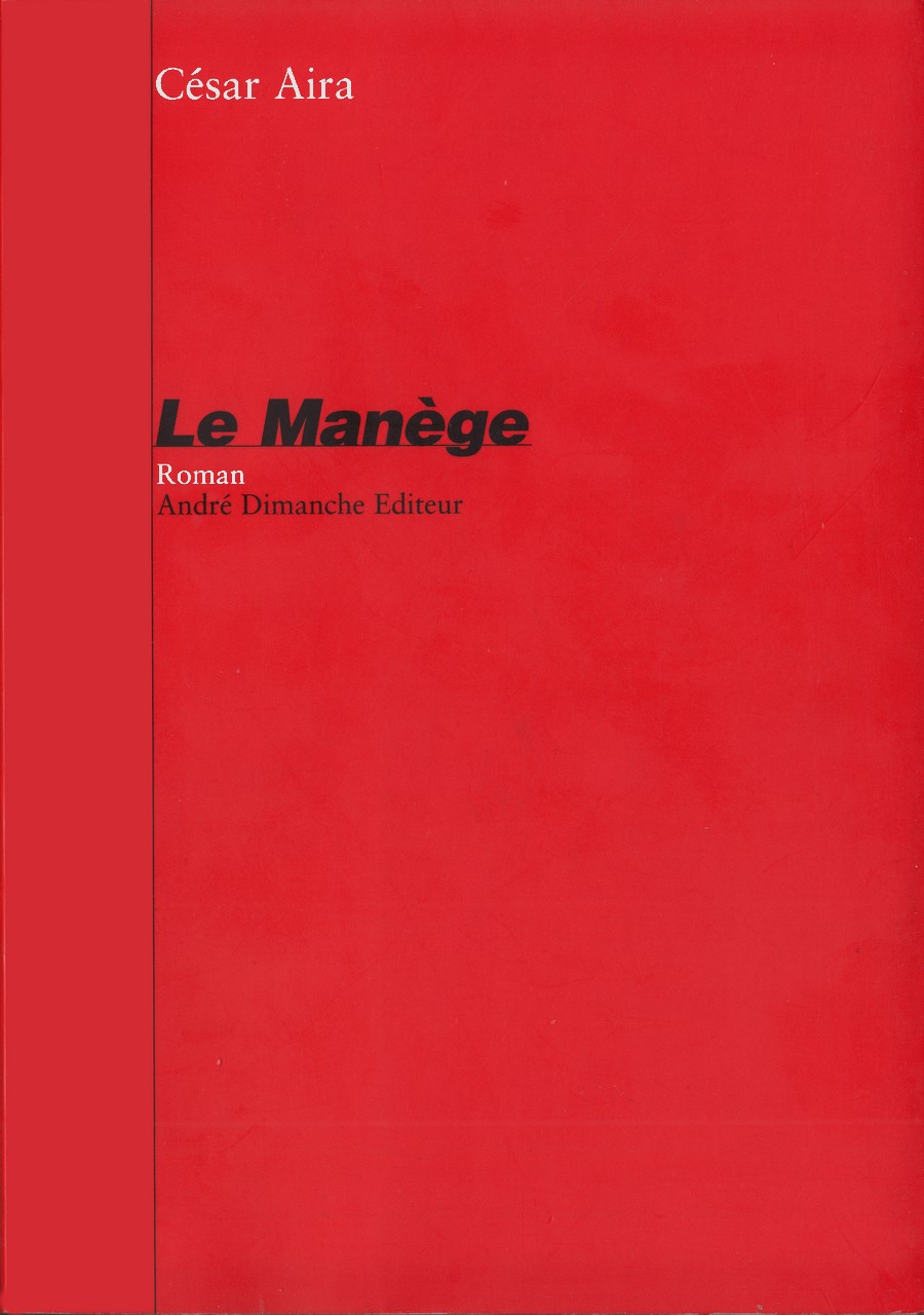 Le manège : roman