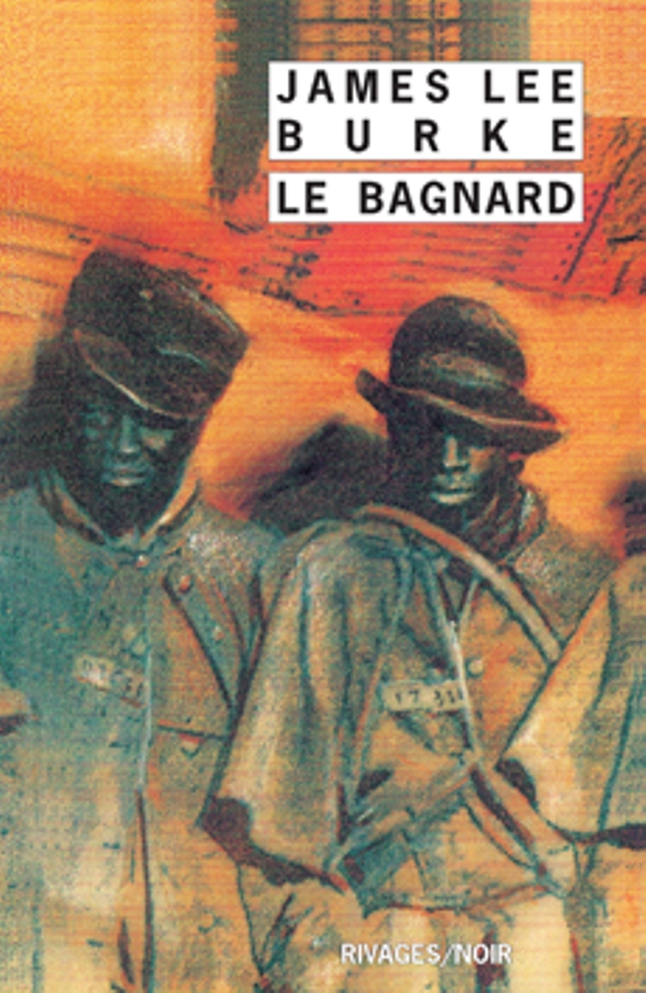 Le Bagnard et autres nouvelles
