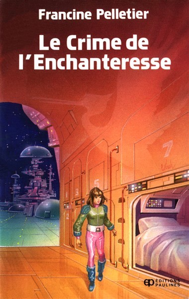 Crime De L'enchanteresse Le