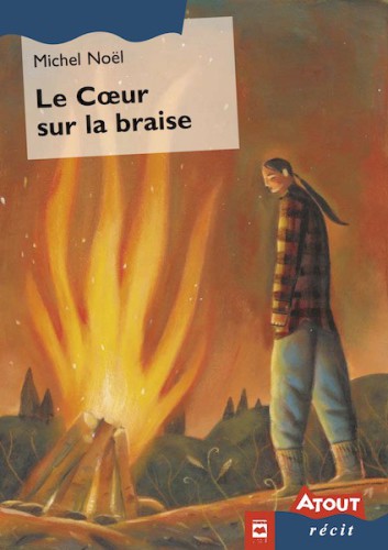 Le coeur sur la braise