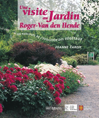 Une visite au Jardin Roger-Van den Hende : un parcours de l'évolution des végétaux