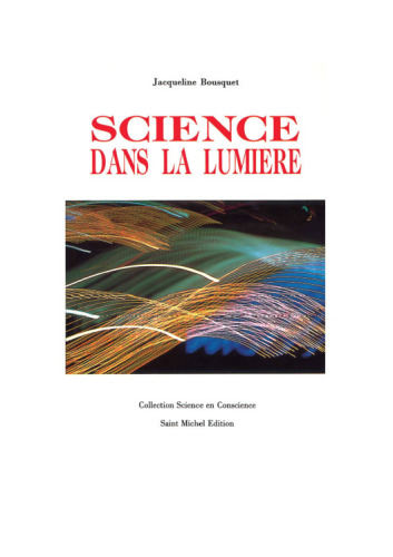 Science dans la lumière : pour une Terre plus humaine