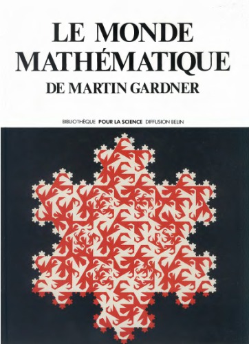 Le Monde mathématique de Martin Gardner