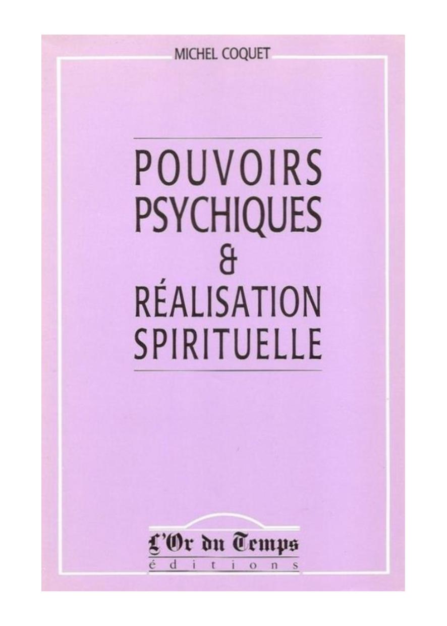 Pouvoirs psychiques et réalisation spirituelle