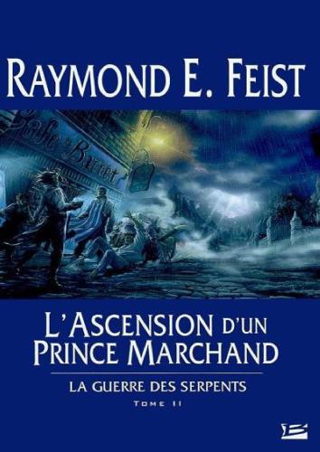 L'ascension d'un prince marchand