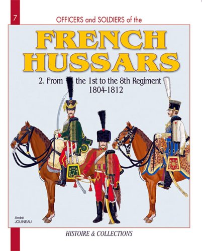 French Hussars. Volume 2