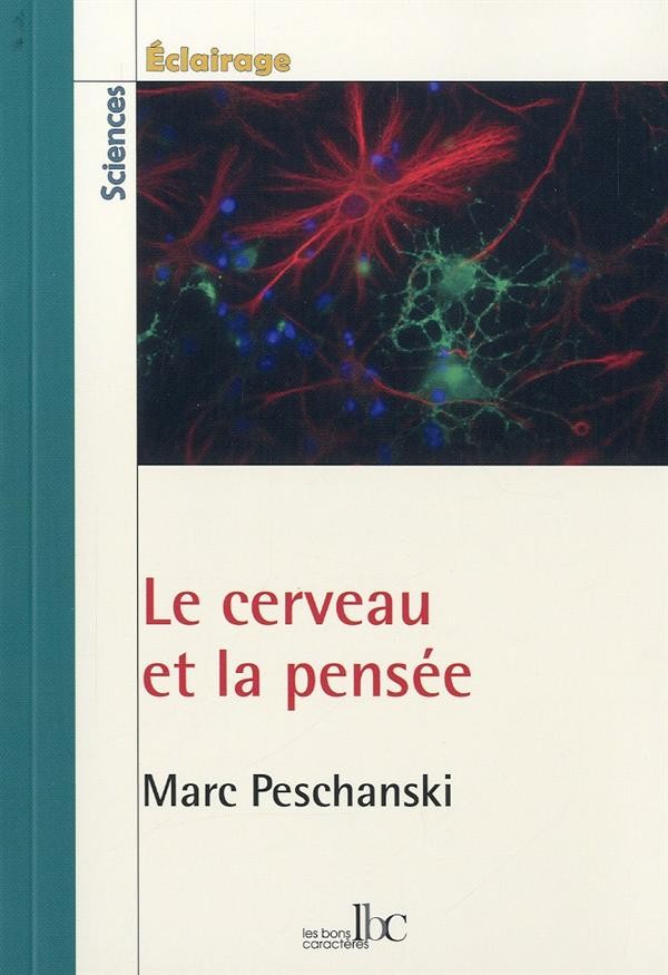 Le cerveau et la pensée