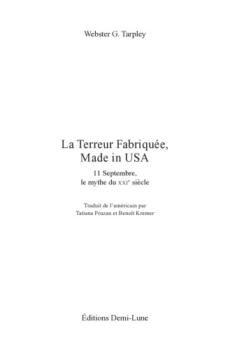 La Terreur Fabriquée, Made in USA