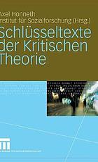 Schlüsseltexte der kritischen Theorie