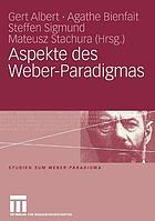 Aspekte des Weber-Paradigmas Festschrift für Wolfgang Schluchter