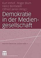 Demokratie in der Mediengesellschaft