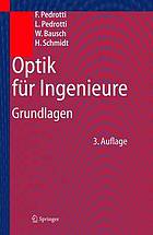 Optik für Ingenieure Grundlagen ; mit 28 Tabellen