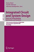 Integrated circuit and system design power and timing modeling, optimization and simulation ; 14th international workshop ; proceedings