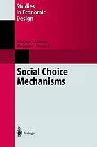 Social choice mechanisms