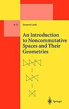 An introduction to noncommutative spaces and their geometries