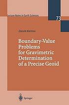 Boundary-value problems for gravimetric determination of a precise geoid