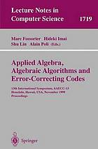 Applied algebra, algebraic algorithms and error correcting codes : 13th international symposium, AAECC-13, Honolulu, Hawaii, USA, November 15-19, 1999