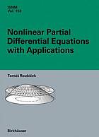 Nonlinear partial differential equations with applications